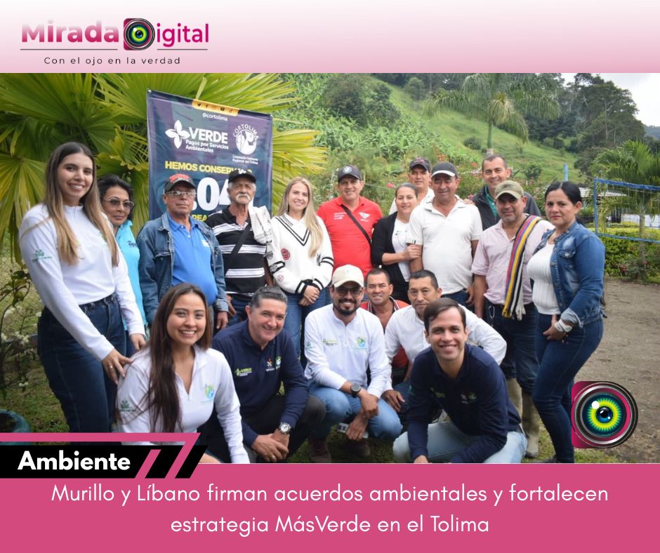 Comunidades del norte del Tolima firman acuerdos ambientales y fortalecen la estrategia MásVerde