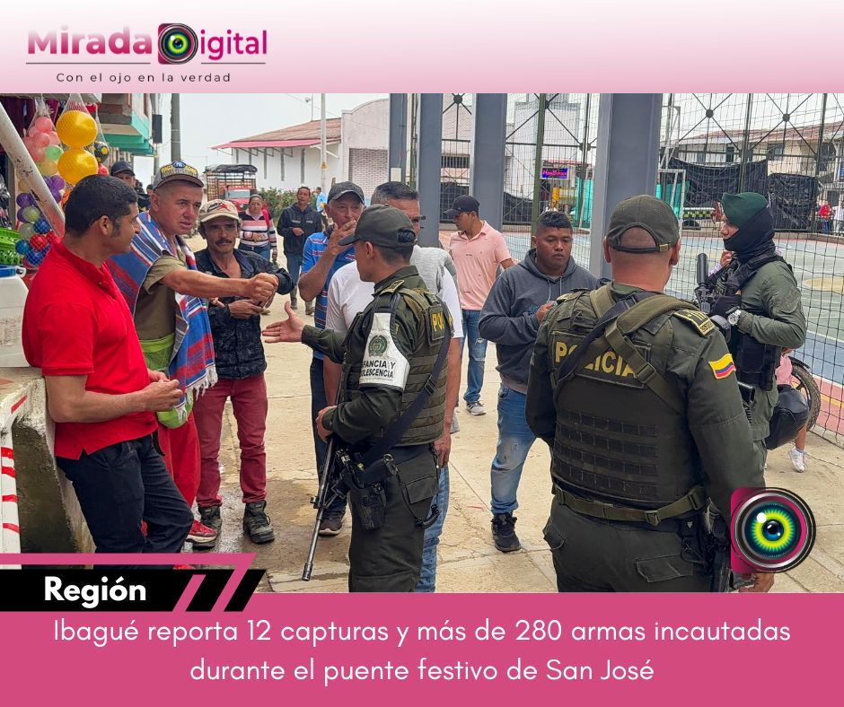 12 capturas y más de 280 armas incautadas: balance de seguridad en Ibagué durante el puente festivo