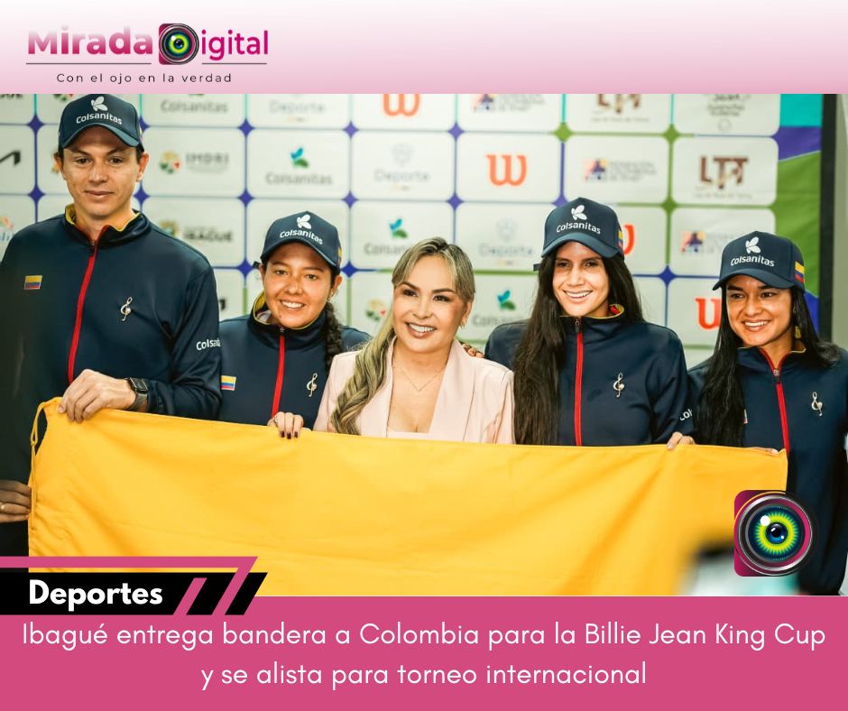 Ibagué entrega la bandera a Colombia para la Billie Jean King Cup y se alista para torneo internacional