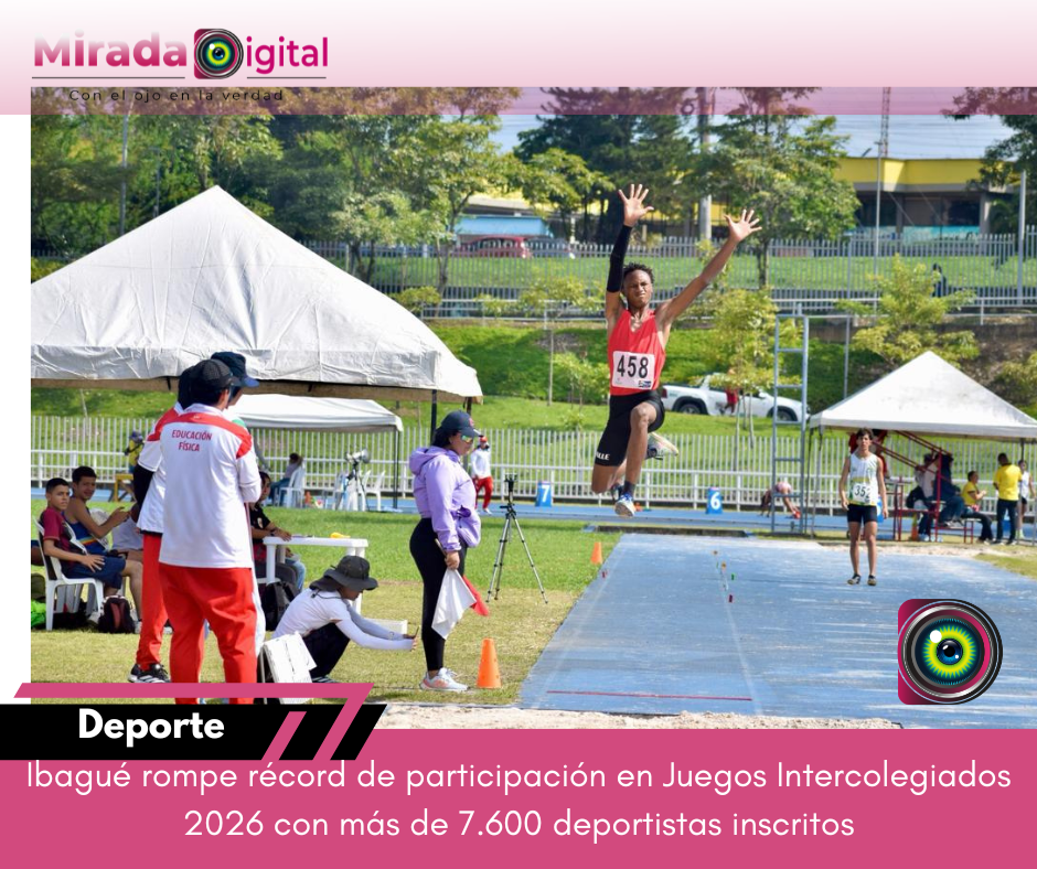 Ibagué alcanza cifra histórica en Juegos Intercolegiados 2026 con más de 7.600 estudiantes inscritos